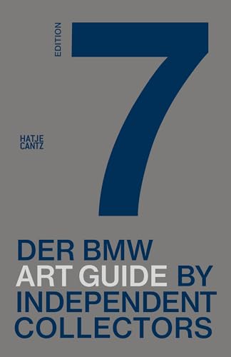 Stock image for Der siebte BMW Art Guide by Independent Collectors (Zeitgenssische Kunst) for sale by medimops