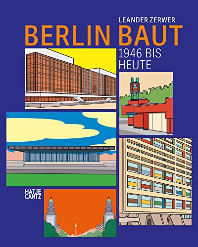 Stock image for Berlin baut: 1946 bis heute (Architektur) for sale by medimops