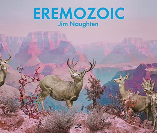 Stock image for Jim Naughten: Eremozoic for sale by Chiron Media