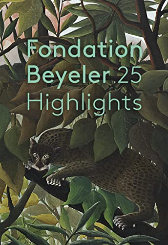 Beispielbild fr Fondation Beyeler: 25 Highlights (Klassische Moderne) zum Verkauf von medimops
