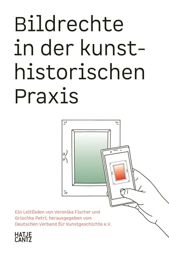 Stock image for Bildrechte In Der Kunsthistorischen Praxis for sale by GreatBookPrices