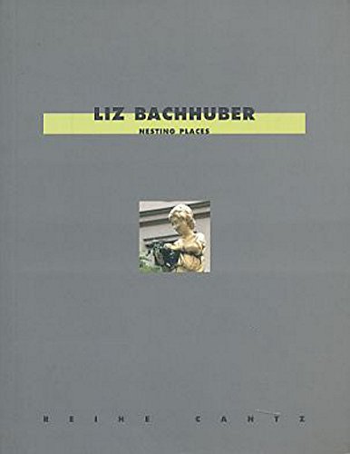 Beispielbild fr BACHHUBER LIZ, NESTING PLACES (last copies) zum Verkauf von Reuseabook