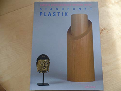 Beispielbild fr Standpunkt Plastik zum Verkauf von medimops