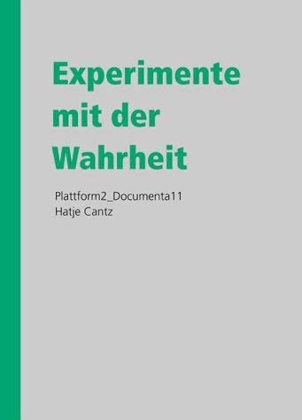 9783775790796: Experimente mit der Wahrheit: Rechtssysteme im Wandel und die Prozesse der Wahrheitsfindung und Vershnung: (Platform 2)