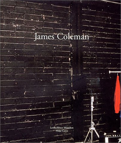 James Coleman (9783775791137) by Silverman, Kaja; Gaensheimer, Susanne; Coleman, James