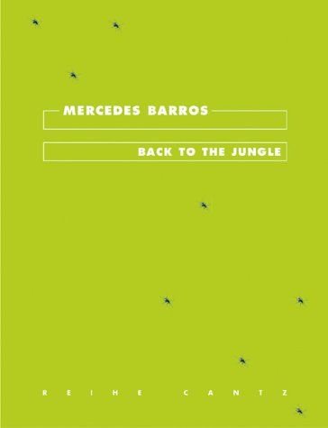 Beispielbild fr Mercedes Barros, Back to the Jungle zum Verkauf von medimops