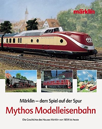 9783775791830: Mythos. Modelleisenbahn