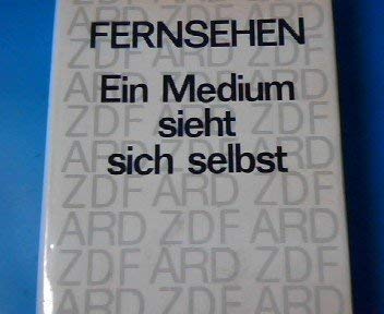 Beispielbild fr Fernsehen - Eine Medium sieht sich selbst. zum Verkauf von Versandantiquariat Dr. Uwe Hanisch