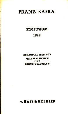 Imagen de archivo de Franz Kafka Symposium 1983 (Die Mainzer Reihe) (German Edition) a la venta por medimops