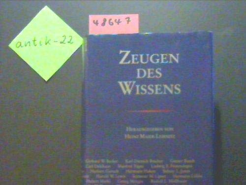 Zeugen des Wissens. Aus Anlass des Jubiläums "100 Jahre Automobil" 1886-1986 von der Daimler-Benz...