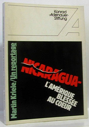 Nicaragua: America`s Bleeding Heart. (Konrad-Adenauer-Stiftung)