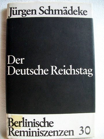 Stock image for Der Deutsche Reichstag. for sale by Plurabelle Books Ltd