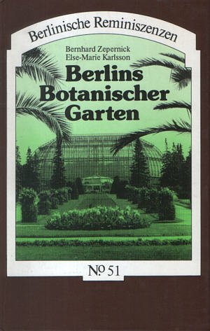 Beispielbild fr Berlins Botanischer Garten zum Verkauf von medimops