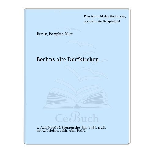 Berlins alte Dorfkirchen