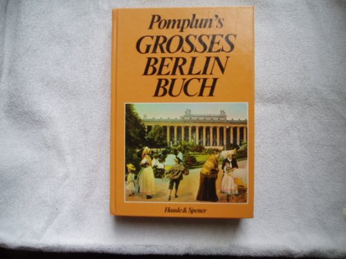Beispielbild fr Pompluns Grosses Berlin Buch zum Verkauf von medimops