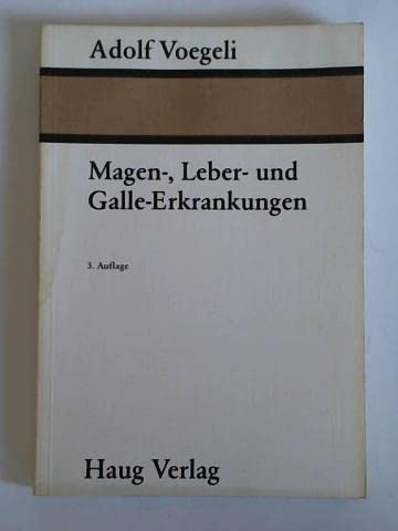 9783776001969: Magen-, Leber- und Galle-Erkrankungen