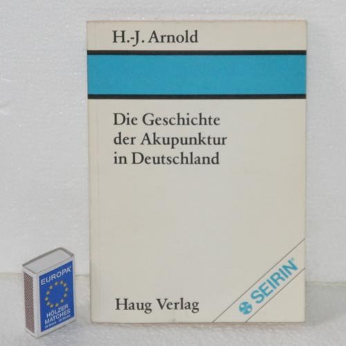 Beispielbild für Die Geschichte der Akupunktur in Deutschland zum Verkauf von medimops
