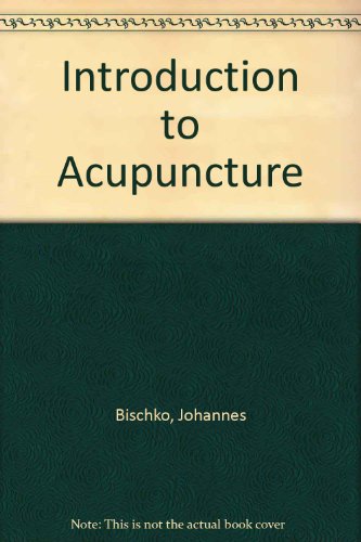 Beispielbild fr Introduction to Acupuncture zum Verkauf von Books From California