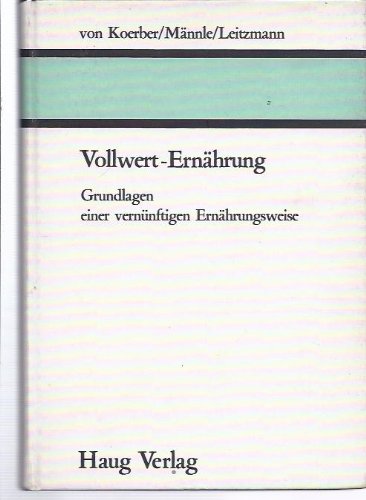 Stock image for Vollwert-Ernhrung for sale by Bchergalerie Westend