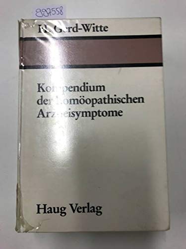 Beispielbild fr Kompendium der homopathischen Arzneisymptome zum Verkauf von Antiquariat Smock