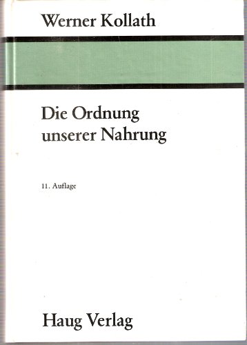 9783776008821: Die Ordnung unserer Nahrung