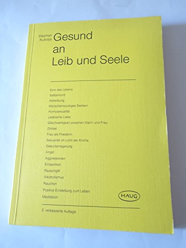 Stock image for Gesund an Leib und Seele for sale by Martin Preu / Akademische Buchhandlung Woetzel