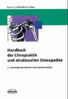 9783776010077: Technik der Chiropraktik und strukturelle Osteopathie. Mit 19 bungen
