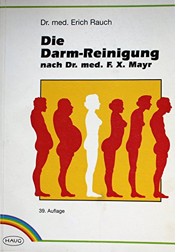 Stock image for Die Darmreinigung nach Dr. med. F. X. Mayr for sale by Kultgut