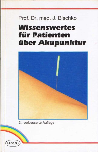 Beispielbild für Wissenswertes für Patienten über Akupunktur. TB zum Verkauf von Deichkieker Bücherkiste