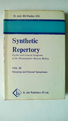 9783776012804: Sleep, Dreams, Sexuality (v. 3) (Synthetic Repertory: Psychic and General Symptoms of the Homoeopathic Materia Medica)