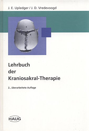 9783776013009: Lehrbuch der Kraniosakral - Therapie