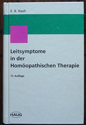 Stock image for Leitsymptome in der Homopathischen Therapie for sale by medimops