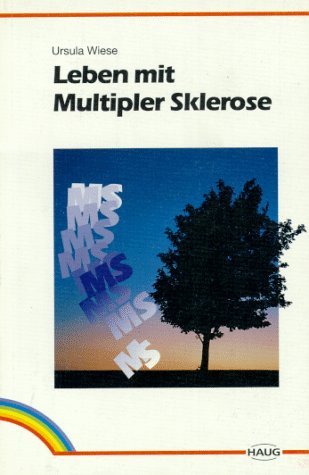 Stock image for Leben mit Multipler Sklerose for sale by Versandantiquariat Felix Mcke