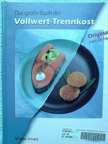 Stock image for Das grosse Buch der Vollwert-Trennkost for sale by Wonder Book