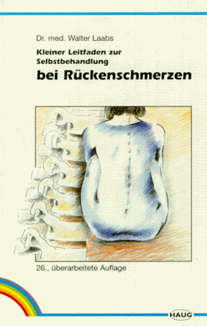 9783776015027: Kleiner Leitfaden zur Selbstbehandlung bei Rckenschmerzen