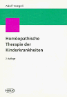 Beispielbild fr Homopathische Therapie der Kinderkrankheiten zum Verkauf von medimops