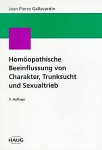 Beispielbild fr Homopathische Beeinflussung von Charakter, Trunksucht und Sexualtrieb von Jean P Gallavardin Dieses Buch bringt die bersetzungen von drei wesentlichen Publikationen Gallavardins- Homopathische Behandlung zur Verbesserung des Charakters und der Entwicklung der Intelligenz - Alkoholismus und Verbrechen - Behandlung der Trunksucht und der Trunkenheit und - Behandlung des bermigen und abwegigen Geschlechtstriebes Die Arbeiten wurden um die zeitbedingten und -gebundenen Aspekte bereinigt und geben dem homopathischen Praktiker wesentliche Hilfestellung fr die Bewertung der psychischen Symptomatik bei der Arzneimittelwahl. Aristoteles sieht den Menschen als eine naturgegebene Einheit von Krper und Seele. Dieser Anschauung entspricht von allen Behandlungsmglichkeiten am meisten die Homopathie. Dies erkennend, widmete sich Jean Pierre Gallavardin (1825-1898) ganz besonders dem Studium der psychischen Symptome und richtete eine Sprechstunde ausschlielich fr die Behandlung von "psych zum Verkauf von BUCHSERVICE / ANTIQUARIAT Lars Lutzer