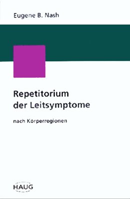 9783776016888: Repetitorium der homopathischen Leitsymptome nach Krperregionen