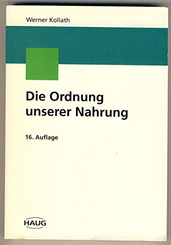 Stock image for Die ordnung unserer Nahrung for sale by Pangloss antikvariat & text.