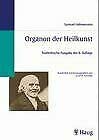 Organon der Heilkunst - Samuel Hahnemann