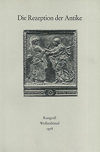 9783776202052: Die Rezeption der Antike: Zum Problem der Kontinuitt zwischen Mittelalter und Renaissance : Vortrge gehalten anlsslich des ersten Kongresses des ... Abhandlungen zur Renaissanceforschung)