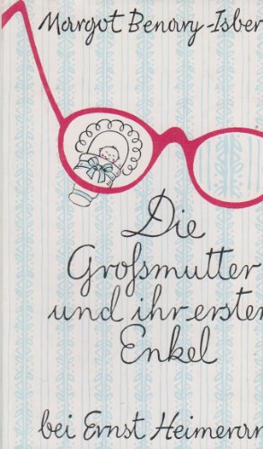 9783776500080: Die Gromutter und ihr erster Enkel