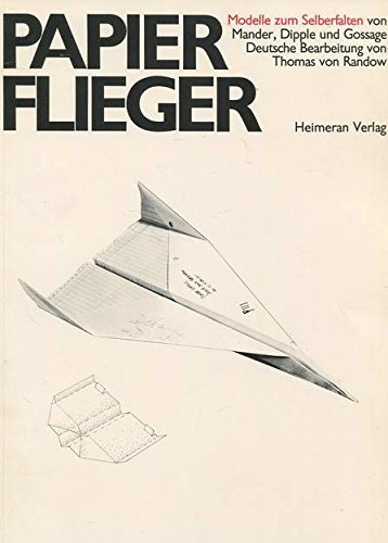 Stock image for Das grosse internationale Papierflieger-Buch for sale by medimops