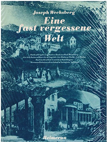 Stock image for Eine fast vergessene Welt for sale by Buchhandlung-Antiquariat Sawhney