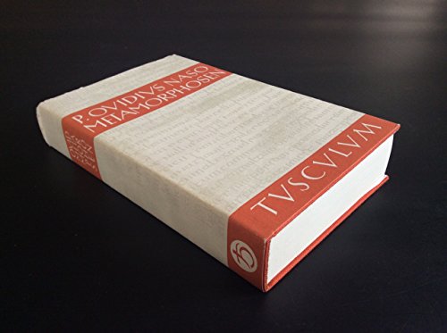 PUBLIUS OVIDIUS NASO: METAMORPHOSEN In Deutsche Hexameter Übertragen Und Mit Dem Text Herausgegeben