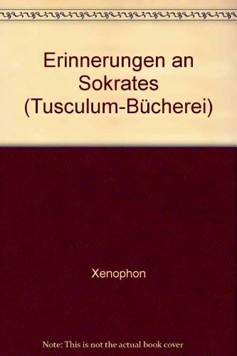 Erinnerungen an Sokrates. Griechisch - Deutsch. Hrsg. von Peter Jaerisch