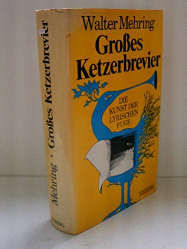 Stock image for Großes Ketzerbrevier. Die Kunst der lyrischen Fuge for sale by medimops