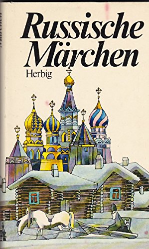 Russische Märchen - Aleksey Nikolayevich Tolstoy