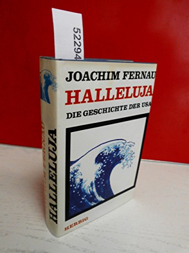 Stock image for Halleluja: D. Geschichte d. USA (German Edition) for sale by HPB-Red