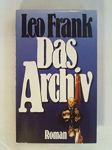 Das Archiv: Roman (Sonderreihe) - Frank, Leo